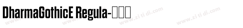 DharmaGothicE Regula字体转换